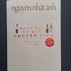 Ngày xưa có một chuyện tình - Nguyễn Nhật Ánh