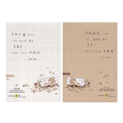 Đừng Nói Với Anh Ấy Tôi Vẫn Còn Yêu (Combo 2 Tập) - Lục Xu ASB.PO Oreka Blogmeo 230225