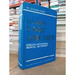 Từ điển Y học Anh-Việt - BS. Bùi Khánh Thuần 704192