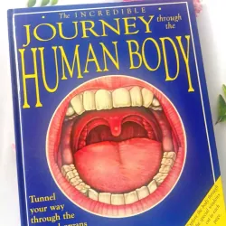 The Incredible Journey Through the Human Body