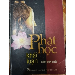 Phật học khái luận - 1999 - 521 trang (Phật giáo) ANTQ060526