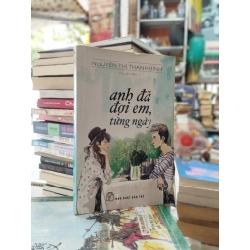 Anh đã đợi em, từng ngày - Nguyễn Thị Thanh Bình 343293