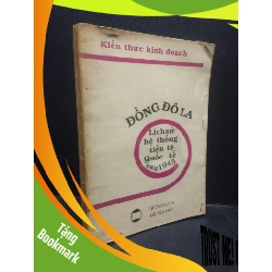 (TẶNG BOOKMARK) Đồng đô la - Lịch sử hệ thống tiền tệ quốc tế sau 1945 1989 mới 60% ố vàng nặng RBK2504 lịch sử chính trị