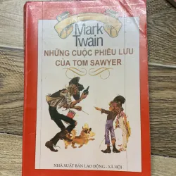 Mark Twain Những cuộc phiêu lưu của Tom Sawyer