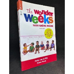 The wonder weeks - Tuần khủng hoảng, Hetty van de Rijt. Mới 90% SBM0709