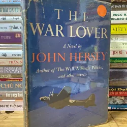 Sách cũ: The War Lover - John Hersey (1959)
