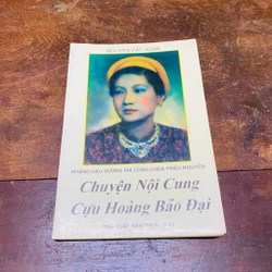 Chuyện nội cung cựu hoàng Bảo Đại - Nguyễn Đắc Xuân 