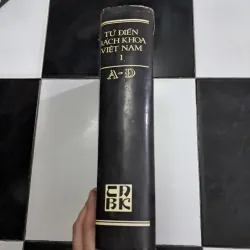 Từ điển Bách Khoa Việt Nam 1 1022079