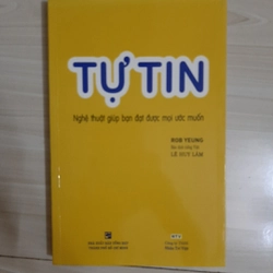 Tự Tin nghệ thuật giúp bạn đạt được mọi ước muốn