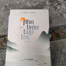 Phủ biên tạp lục của Lê Quý Đôn 