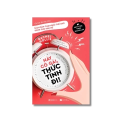 Này cô gái, thức tỉnh đi! - Rachel Hollis