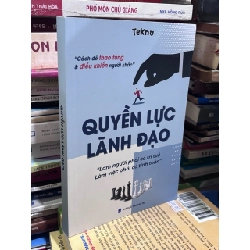 Quyền Lực Lãnh Đạo - Tekno 1005547