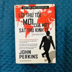 Lời thú tội mới của một sát thủ kinh tế (bìa cứng), Mới 90% (Take/PVL)