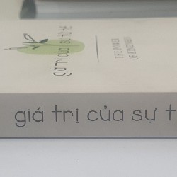 GIÁ TRỊ CỦA SỰ TỰ TẾ mới 99% 4975