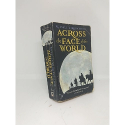 Across the Face of the world Russell Kirkpatrick mới 80% ố HCM2711