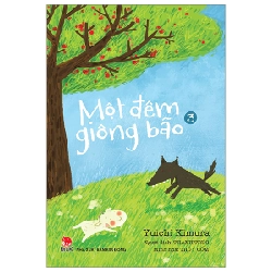 Một Đêm Giông Bão - Tập 3 - Yuichi Kimura, Thùy Cốm (Mới 100%) Truyện thiếu nhi, NXB Kim Đồng - SÁCH ĐẠI HỌC