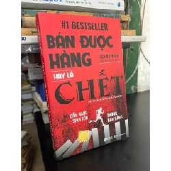 Bán được hàng hay là chết - Ken Kupchik 756865