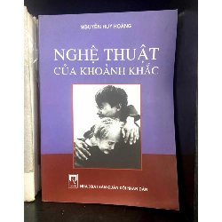 (Sách cũ SCGR) Nghệ thuật của khoảnh khắc - Nguyễn Huy Hoàng - Nghệ thuật VAVOX-1 Blogmeo090426