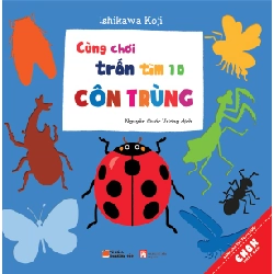 Ehon Nhật Bản - Cùng Chơi Trốn Tìm 10 - Côn Trùng (Từ 0 - 6 Tuổi) - Ishikawa Koji ASB.PO Oreka Blogmeo 230225