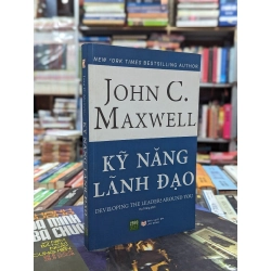 Kỹ năng lãnh đạo - John C. Maxwell