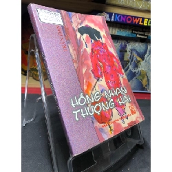 (TẶNG BOOKMARK) Hồng nhan Thượng Hải 2003 mới 65% ố bẩn nhẹ cong ẩm nhẹ Trần Đan Yến RBK0906 SÁCH VĂN HỌC