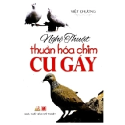 Nghệ Thuật Thuần Hóa Chim Cu Gáy - Việt Chương 402041