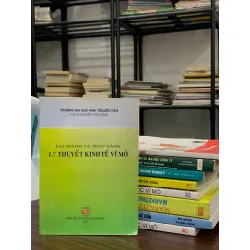 Bài giảng và thực hành lý thuyết kinh tế vi mô – Bộ GD&ĐT 558481