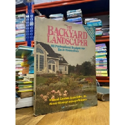The Backyard Landscaper : 40 Professional Designs for DIY 550888