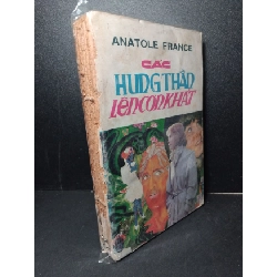 (TẶNG BOOKMARK) Các hung thần lên cơn khát mới 60% bẩn bìa, ố vàng, tróc gáy Anatole France RBK2603 VĂN HỌC