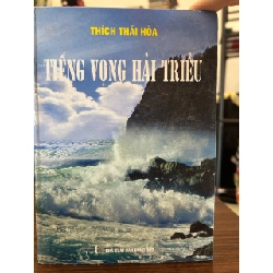 Tiếng Vọng Hải Triều - Thích Thái Hòa - Thích Thái Hòa