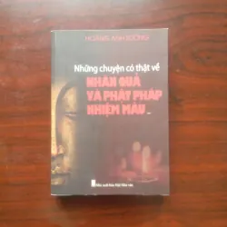 [Sách Hiếm] Nhân Quả Và Phật Pháp Nhiệm Màu Tập 1+2 (Hoàng Anh Sướng) 800918