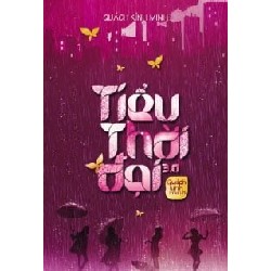 Tiểu Thời Đại 3.0 - Quách Kính Minh