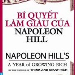 Bí Quyết Làm Giàu Của NapoLeon Hill