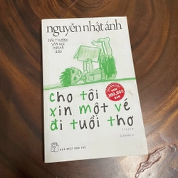 II Tựa sách: Cho Tôi Xin Một Vé Đi Tuổi Thơ - Nguyễn Nhật Ánh - 2018