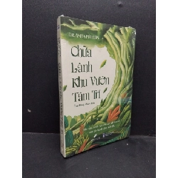 Chữa lành khu vườn tâm trí Dr.Anita Phillips mới 100% HCM.ASB2310 Rebooks.vn