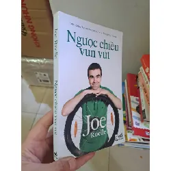[Sách Cũ SCGR] Ngược chiều vun vút mới 90% ố nhẹ 2012 Joe Ruelle HCM2308 Văn học nước ngoài