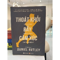 Thoát khỏi bẫy cảm xúc -Daniel rutley