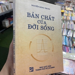 BẢN CHẤT CỦA ĐỜI SỐNG