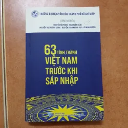 63 tỉnh thành Việt Nam trước khi sáp nhập