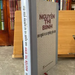 Nguyễn Thị Bình con người và sự nghiệp giáo dục 608192