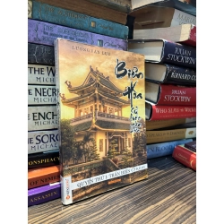 Biên Hòa sử lược toàn biên quyển 1: Trấn biên cổ kính  - Lương Văn Lựu