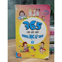 365 Câu hỏi khoa học lý thú (Tập 2) – Thanh Vân 781963