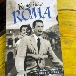 Kỳ nghỉ hè ở Roma- Odette Ferry