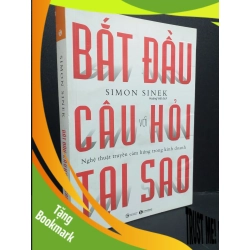 (TẶNG BOOKMARK) Bắt đầu với câu hỏi tại sao mới 90% bẩn nhẹ 2019 RBK1410 Simon Sinek MARKETING KINH DOANH