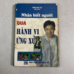 Nhận biết người qua Hành vi ứng xử - Trần Bá Cừ