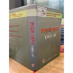 Phạm Hùng tiểu sử -NXB Chính trị quốc gia 781450