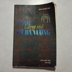 Bí mật lăng mộ Sở Bá Vương - Đào Trung Sơn