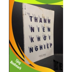 (TẶNG BOOKMARK) Thanh niên khởi nghiệp David S. Kidder 2017 Mới 70% ố, ẩm, lỗi dính trang RBK.ASB0309