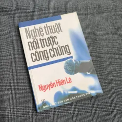 Nghệ Thuật Nói Trước Công Chúng - Nguyễn Hiến Lê