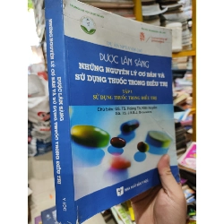 Dược Lâm Sàng - Những Nguyên Lý Cơ Bản Và Sử Dụng Thuốc Trong Điều Trị - Tập 2: Sử Dụng Thuốc Trong Điều Trị 1033510